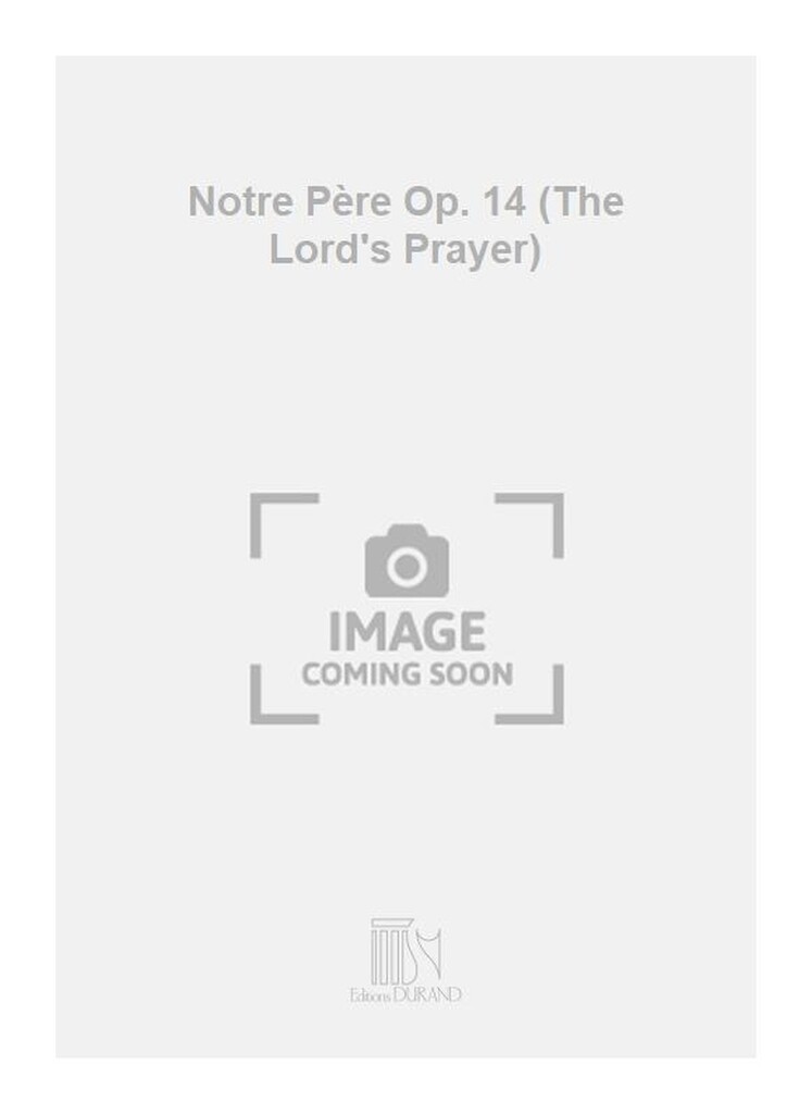 Notre Pere Op 14 Choeur Unisson
